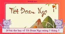 20 bài thơ hay về Tết Đoan Ngọ mùng 5 tháng 5