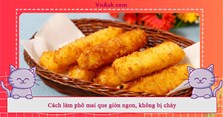 Cách làm phô mai que giòn ngon, không bị chảy