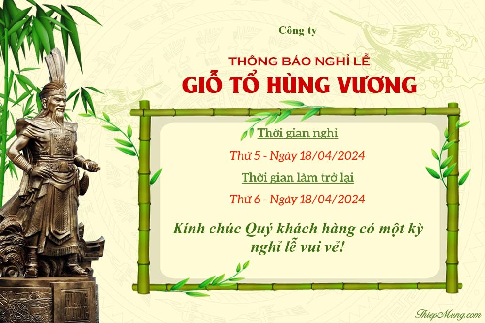 Mẫu thông báo nghỉ lễ Giỗ tổ Hùng Vương
