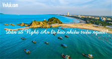 Dân số tỉnh Nghệ An 2024 là bao nhiêu triệu dân?
