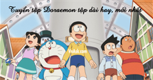 Các bộ Doraemon tập dài mới, hay nhất 2024