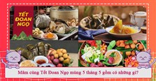 Mâm cúng Tết Đoan Ngọ mùng 5 tháng 5 gồm có những gì?