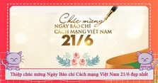 Thiệp chúc mừng Ngày Báo chí Cách mạng Việt Nam 21/6 đẹp nhất