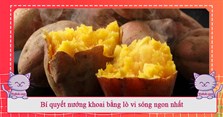 Bí quyết nướng khoai bằng lò vi sóng ngon nhất