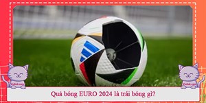 Quả bóng EURO 2024 là trái bóng gì?