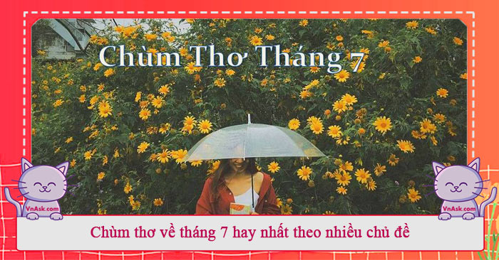 Thơ hay chào tháng 7 yêu thương