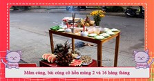 Mâm cúng, bài cúng cô hồn mùng 2 và 16 hàng tháng