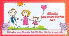 Thiệp chúc mừng Ngày Gia đình Việt Nam 28/6 đẹp, ý nghĩa nhất