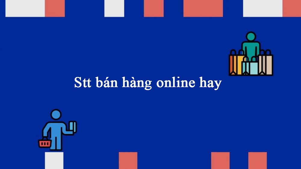 stt bán hàng online