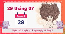 Ngày 29/7 là ngày gì? Ý nghĩa ngày 29 tháng 7 năm 2024