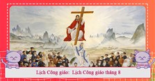 Lịch Công giáo: Lịch Công giáo tháng 8