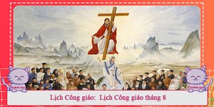 Lịch Công giáo: Lịch Công giáo tháng 8