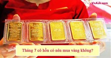 Tháng 7 cô hồn có nên mua vàng không?