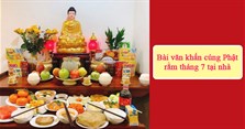 Bài văn khấn cúng Phật rằm tháng 7 tại nhà
