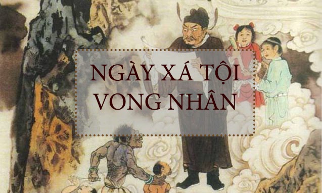 Nguồn gốc lễ xá tội vong nhân