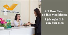 2/9 bưu điện có làm việc không? Lịch nghỉ 2/9 của bưu điện