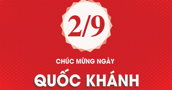 Những câu nói hay về ngày Quốc Khánh 2/9