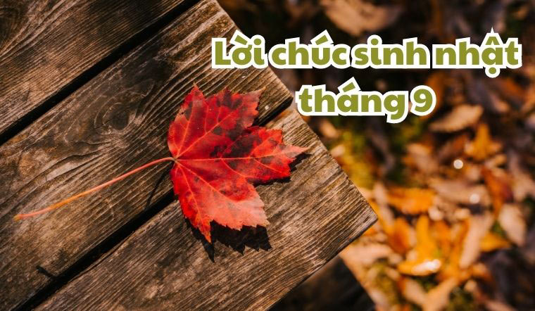 Thơ mừng sinh nhật tháng 9
