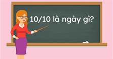 10/10 là ngày gì? Ý nghĩa ngày 10 tháng 10 Dương lịch, Âm lịch
