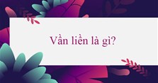 Vần liền là gì? Những bài thơ vần liền hay