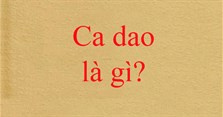 Ca dao là gì? Đặc điểm, ý nghĩa và phân loại ca dao