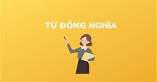 Từ đồng nghĩa là gì? Tác dụng, phân loại và ví dụ về từ đồng nghĩa
