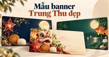 25 Mẫu banner Trung Thu đẹp, độc đáo nhất 2026 (link tải file chất lượng cao)